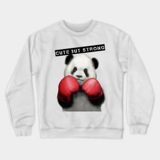 Cute but strong Crewneck Sweatshirt